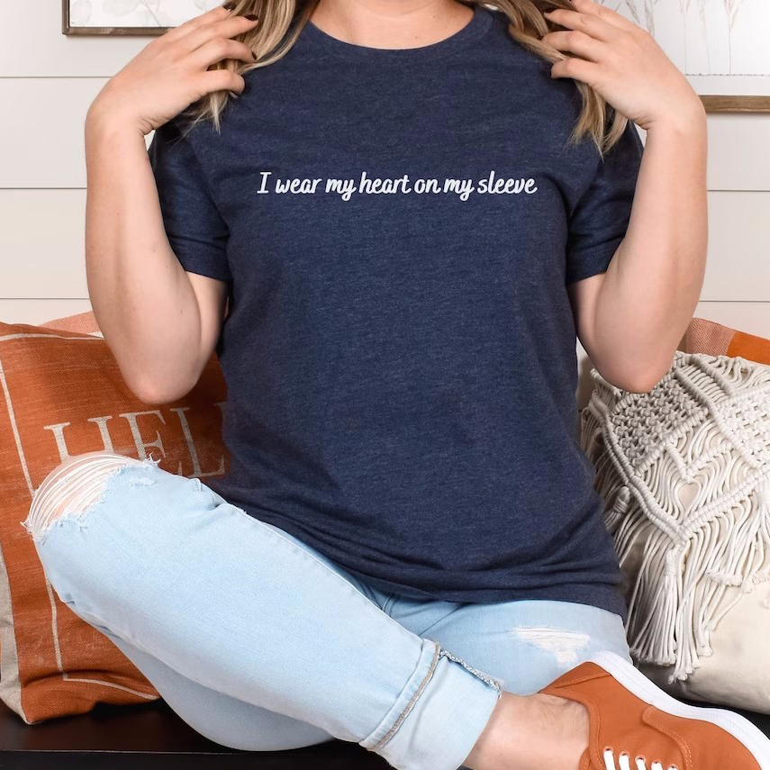 I Wear My Heart On My Sleeve Shirt